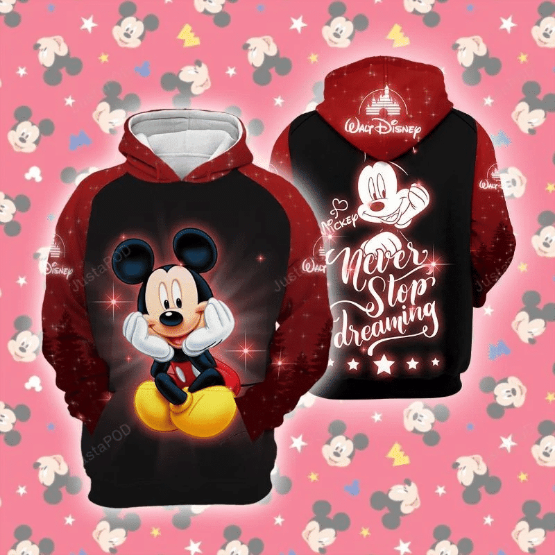 Cartoon Character Never Stop Dreaming Mickey Hoodie Unisex Men Women 3d All Over Print Hoodie