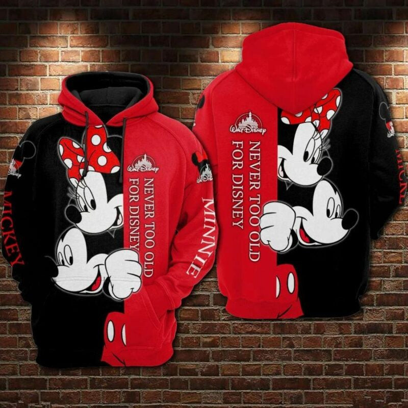Mickey Minnie Never Too Old For Disney 3d Hoodie